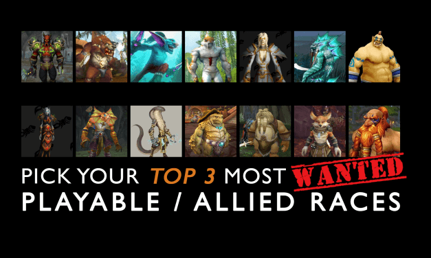 Which Playable or Allied Races do you want to have?